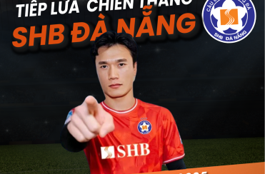 THƯ MỜI THAM GIA CỔ VŨ BÓNG ĐÁ "TIẾP LỬA CHIẾN THẮNG – SHB ĐÀ NẴNG"